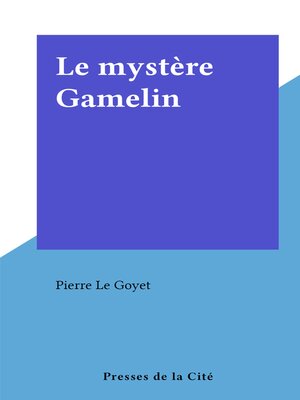 cover image of Le mystère Gamelin